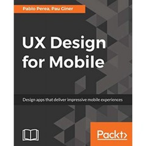 모바일 용 UX 디자인 : 인상적인 모바일 경험을 제공하는 앱 디자인, 단일옵션