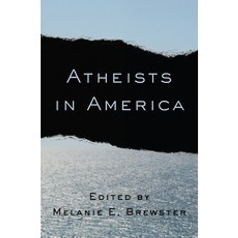 (영문도서) Atheists in America Hardcover, Columbia University Press, English, 9780231163583