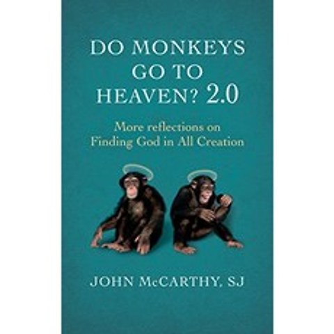 원숭이가 천국에 가나 요? 2.0 : 모든 창조물에서 하나님을 찾는 것에 대한 더 많은 반성, 단일옵션