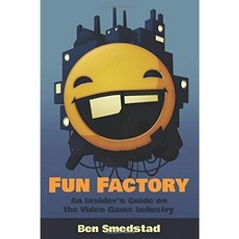 Fun Factory : 비디오 게임 산업에 대한 내부자 가이드, 단일옵션