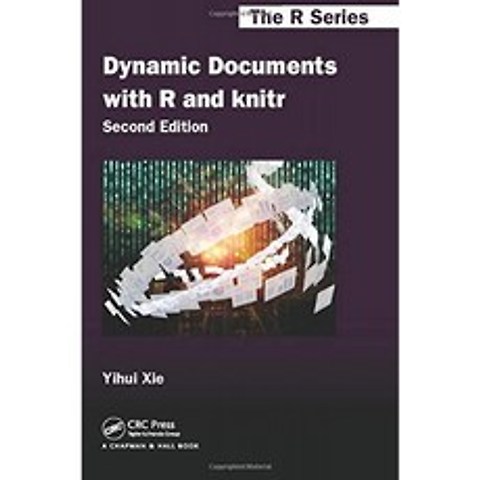 R 및 knitr가 포함 된 동적 문서 Second Edition (Chapman & Hall / CRC The R 시리즈), 단일옵션