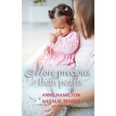 More Precious than Pearls: The Mothers Blessing and Gods Favour Towards Women (with Study Guide) Paperback, Armour Books