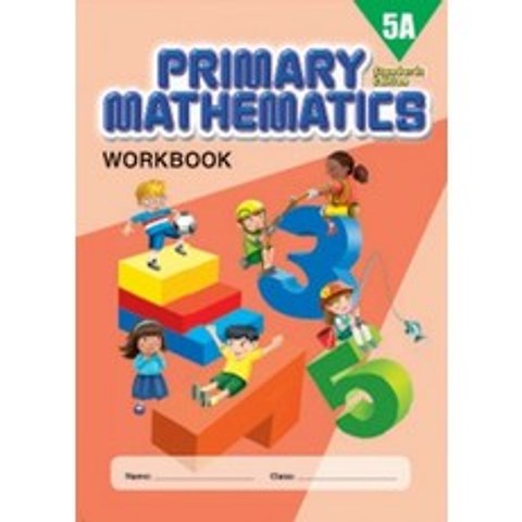 Primary Mathematics 5A Workbook Standards Edition, 9780761469995