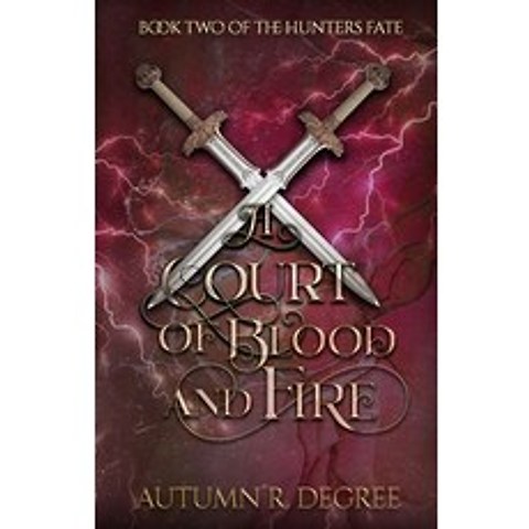 (영문도서) A Court Of Blood and Fire Paperback, Independently Published, English, 9798510127362