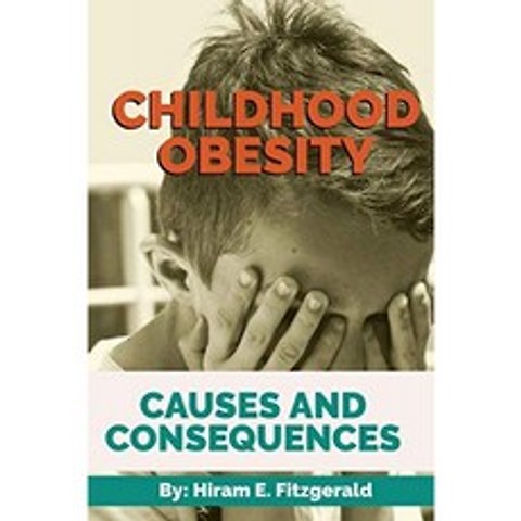 아동 비만 : 원인 및 결과, 단일옵션