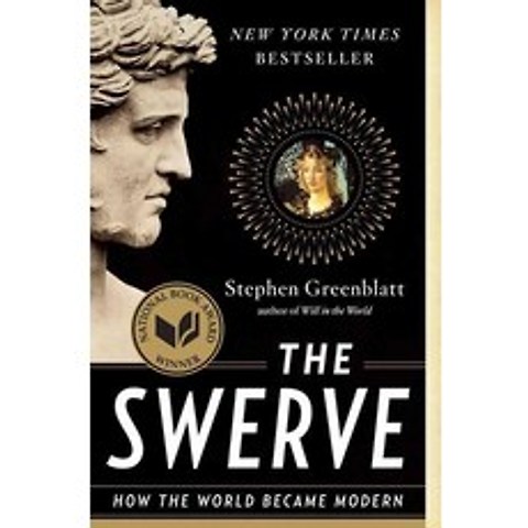 The Swerve:How the World Became Modern, W. W. Norton & Company