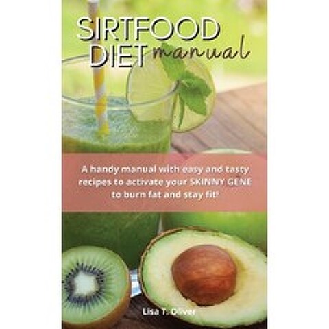 (영문도서) SirtFood diet Manual Hardcover, Lisa T. Oliver, English, 9781803002682