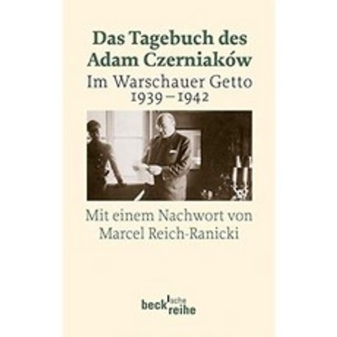 Adam Czerniaków s Diary : In the Warsaw Ghetto 1939-1942 (Beck s series), 단일옵션