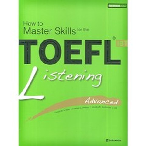 How to Master Skills for the TOEFL iBT Listening Advanced (How to Master Skills):Advanced, 다락원