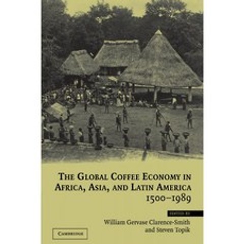 아프리카 아시아 및 라틴 아메리카의 글로벌 커피 경제 1500-1989, 단일옵션, 단일옵션