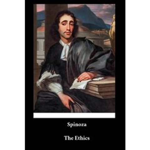 (영문도서) Spinoza - The Ethics Paperback, Independently Published, English, 9798569664979