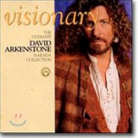 David Arkenstone - Visionary: The Ultimate Narada Collection
