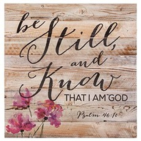Be Still and Know That I Am God 12 x 12 inch Pine Wood Plank Wall Sign Plaque, 본상품