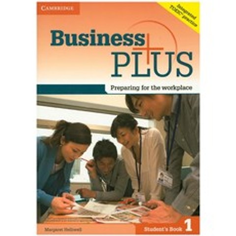 Business Plus Students Book. 1:Preparing for the workplace, Cambridge