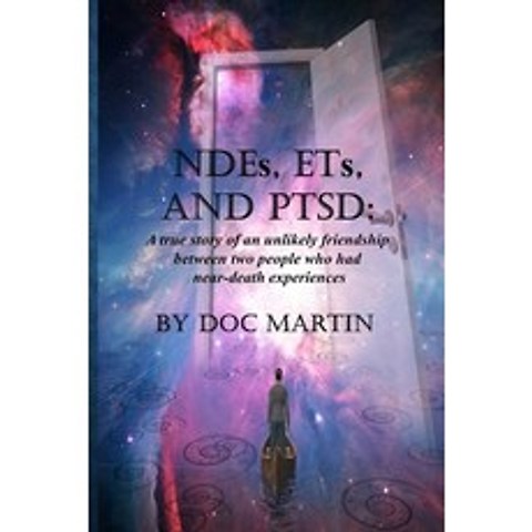 (영문도서) NDEs ETs and PTSD Paperback, Lulu.com, English, 9781329055964