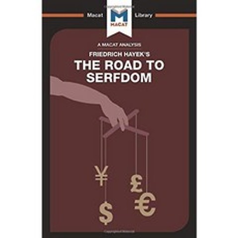 Friedrich Hayek의 The Road to Serfdom 분석, 단일옵션