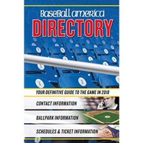 Baseball America 2018 Directory : 야구에서 누가 누구인지 그리고 그들을 찾을 수있는 곳, 단일옵션
