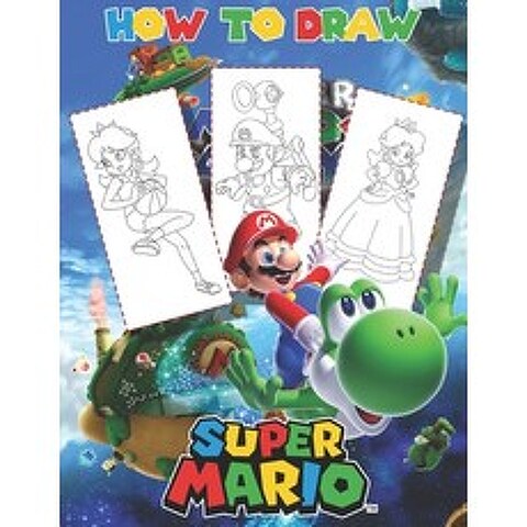 (영문도서) Super Mario How To Draw Paperback, Independently Published, English, 9798749579178