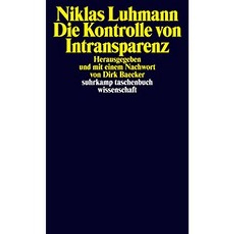 비 투명성 통제 (Suhrkamp Taschenbuch Wissenschaft), 단일옵션