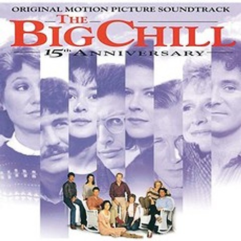 [미국] 555053 The Big Chill - 15th Anniversary: Original Motion Picture Soundtrack