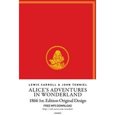 Alices Adventures in Wonderland(이상한 나라의 앨리스)(영어판)(초판본)(1866년 초판본 오리지널디자인), 소와다리