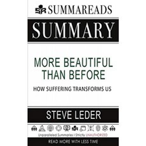 이전보다 더 아름다운 요약 : 고통이 우리를 어떻게 변화 시키는가 by Steve Leder, 단일옵션