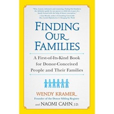 가족 찾기 : 기증자로 임신 한 사람들과 그 가족을위한 최초의 책, 단일옵션