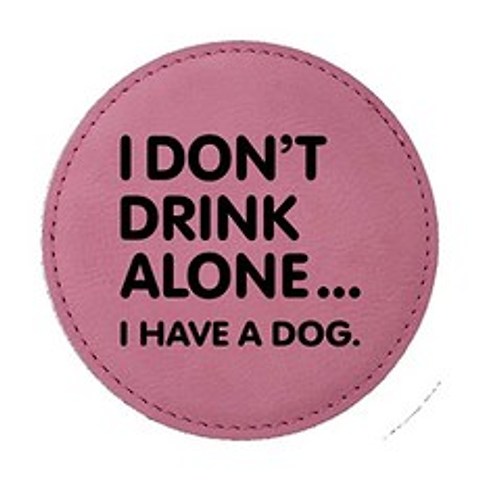 6 Leatherette 컵 책 세트 재미 알코올 말 레이저 조각 혼자 마시지 마십시오 (핑크) (I dont Drink Alone I Have a Dog. Pink), 본상품, 본상품