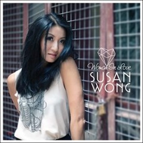 Susan Wong (수잔 웡) - Woman On Love