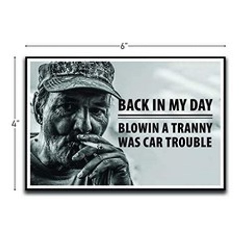 Back In My Day Funny Car Trouble Motivational Inspirational Funny Magnet - Refrigerator Toolbox Locker Car Ammo Can, 본상품