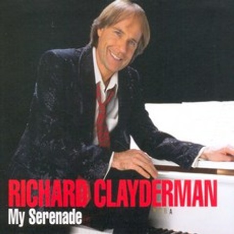 [핫트랙스] RICHARD CLAYDERMAN - MY SERENADE