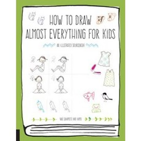 (영문도서) How to Draw Almost Everything for Kids, Quarry Books
