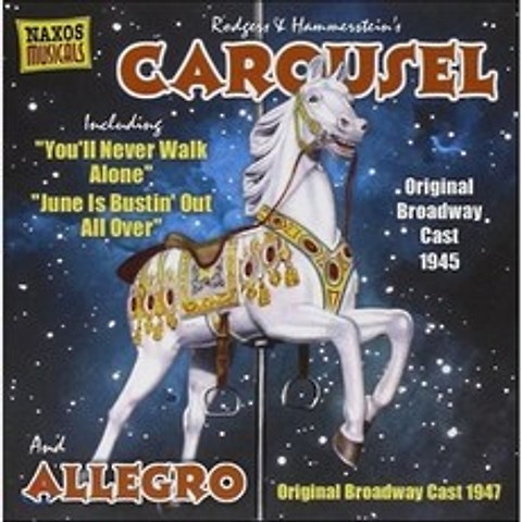 로저스 & 해머스타인: 뮤지컬 회전목마 알레그로 (Rodgers & Hammerstein: Carousel Allegro) : 1945년 브로드웨이 오리지널 캐스팅