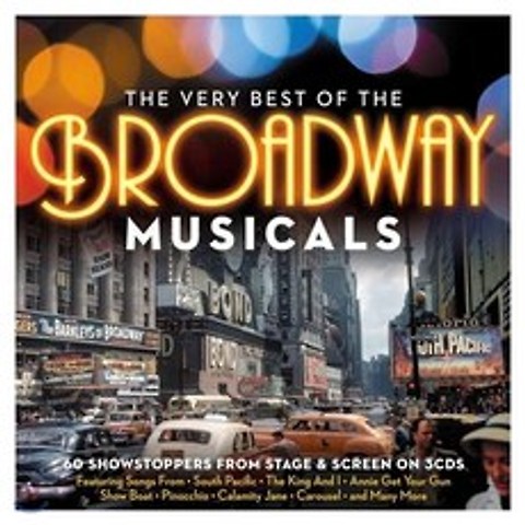 브로드웨이 뮤지컬 음악 모음집 (The Very Best of the Broadway Musicals) : South Pacific / The King ..., Not Now, Various Artists, CD