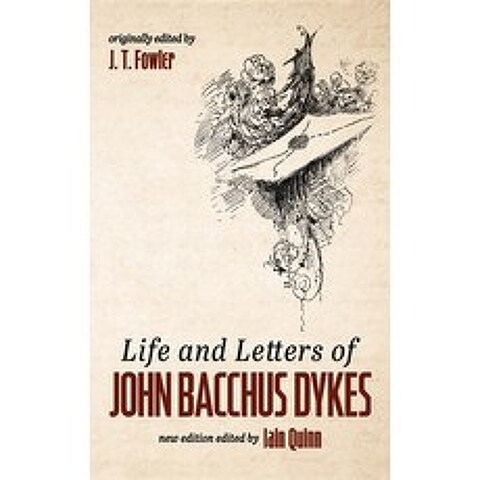 Life and Letters of John Bacchus Dykes Hardcover, Wipf & Stock Publishers, English, 9781532694660