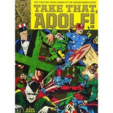 Take That Adolf !: The Fighting Comic Books Of The Second World War, 단일옵션