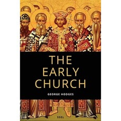 (영문도서) The Early Church: From Ignatius to Augustine (Easy to Read Layout) Paperback, Ssel, English, 9791029912603