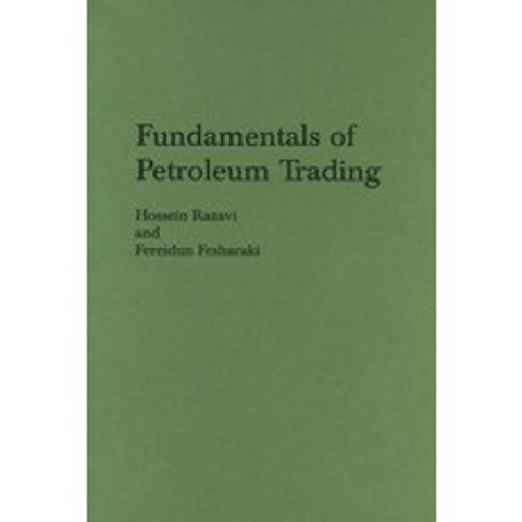 Fundamentals of Petroleum Trading Hardcover, Praeger Publishers