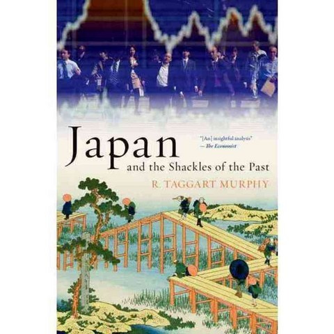 Japan and the Shackles of the Past, Oxford Univ Pr