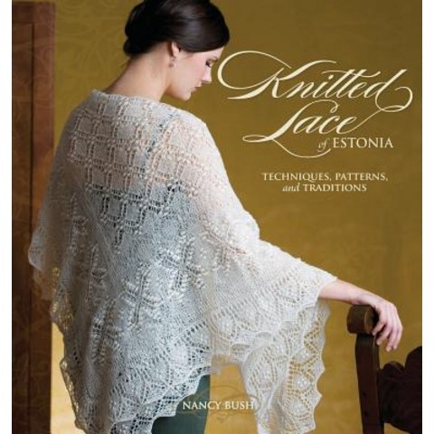 (영문도서) Knitted Lace of Estonia Paperback, Interweave Press, English, 9781632507044