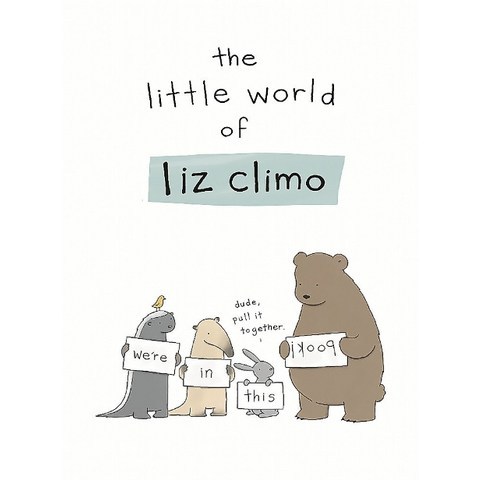 The Little World of Liz Climo, Running Press Book Publishers
