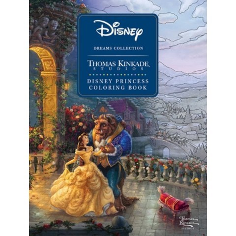 (영문도서) Disney Dreams Collection Thomas Kinkade Studios Disney Princess Coloring Book Paperback, Andrews McMeel Publishing