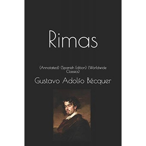 Rimas : (주석) (스페인어 판) (Worldwide Classics), 단일옵션