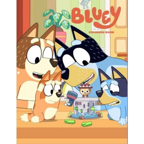 (영문도서) Bluey: Great Coloring Book Gift for Kids Ages 3-8 Paperback, Independently Published