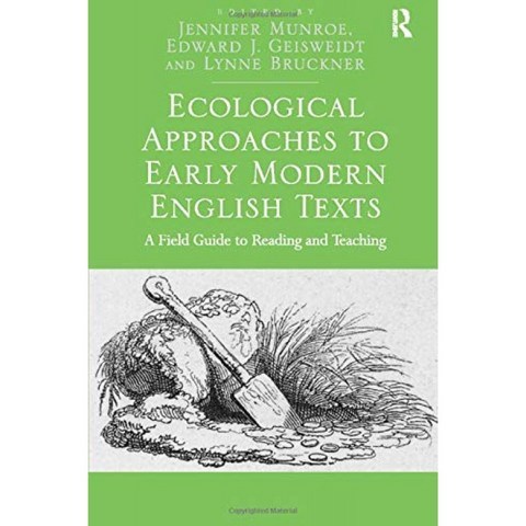 초기 현대 영어 텍스트에 대한 생태 학적 접근 : 읽기 및 교육에 대한 현장 가이드, 단일옵션, 단일옵션