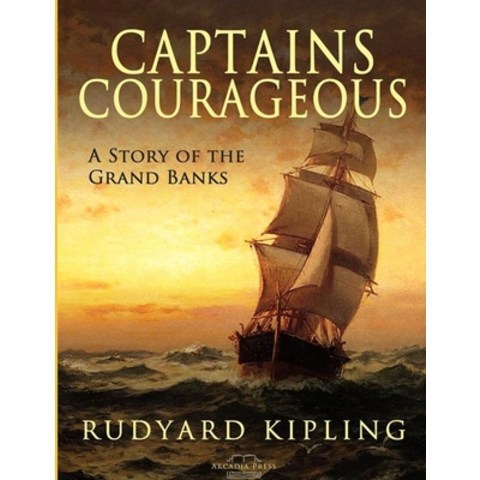 Captains Courageous: (Annotated Edition) Paperback, Independently Published, English, 9798747560338