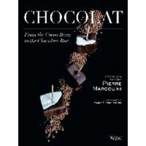 Chocolat:From the Cocoa Bean to the Chocolate Bar, Rizzoli International Publications