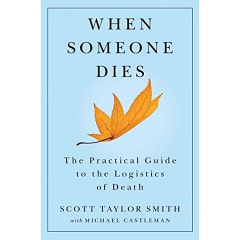 누군가가 죽을 때 : 죽음의 물류에 대한 실용적인 가이드, 단일옵션