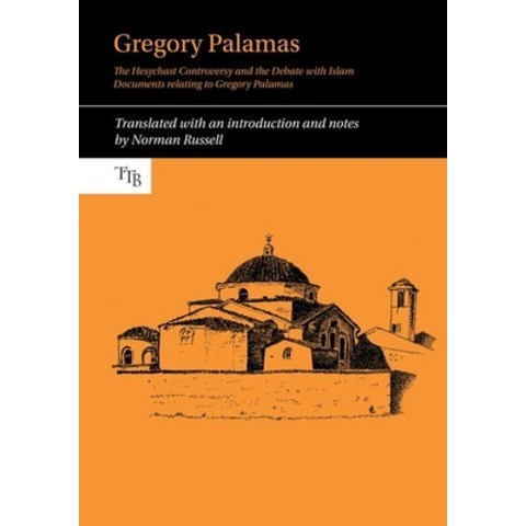 Gregory Palamas: The Hesychast Controversy and the Debate with Islam Hardcover, Liverpool University Press, English, 9781789621532