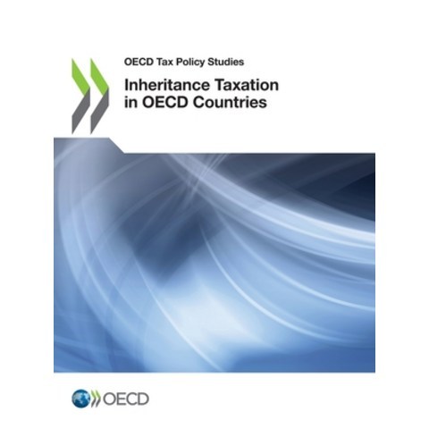 (영문도서) Inheritance Taxation in OECD Countries Paperback, Org. for Economic Cooperati..., English, 9789264683297